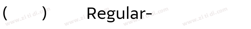 (蔫兔兔)舒芙蕾 Regular字体转换